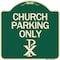 Signmission Church Parking Only Chi Rho Symbol Heavy-Gauge Aluminum Architectural Sign, 18" x 18", G-1818-24270 A-DES-G-1818-24270 - alternate 1